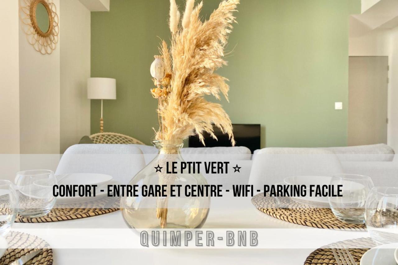 Le Ptit Vert - Wifi - Confort - Entree Autonome - Entre Gare Et Centre Quimper Exterior foto